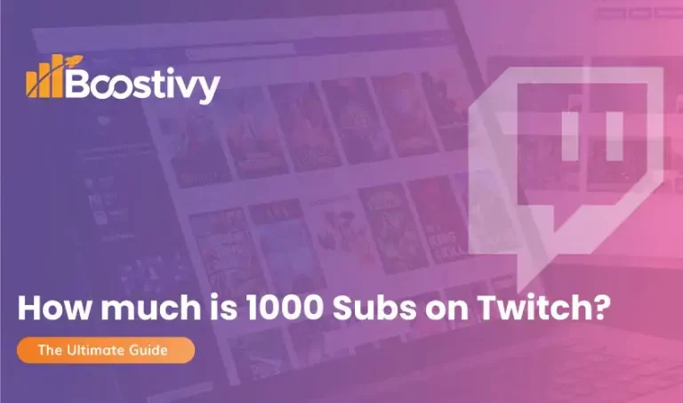 How Much is 1000 Subs on Twitch? How much do Twitch Streamers Make?