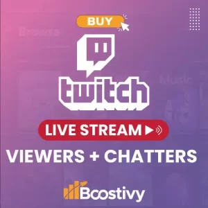 Buy Twitch Live Viewers and Chatters