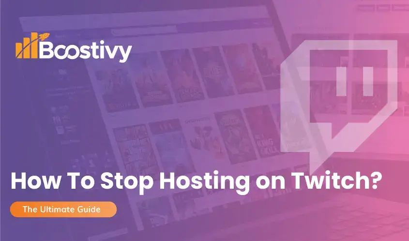 How to Stop Hosting on Twitch