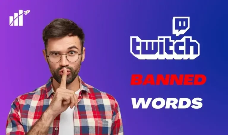 Words You Can’t Say on Twitch – Twitch Banned Words 2024